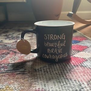 Black Coffee Mug “Strong, Beautiful, Brave, Courageous”